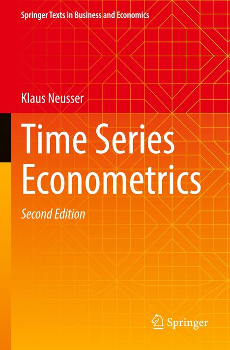 Buchtitel: "Time Series Econometrics, Second Edition" von Klaus Neusser; Grafik mit roten und orangefarbenen Mustern.