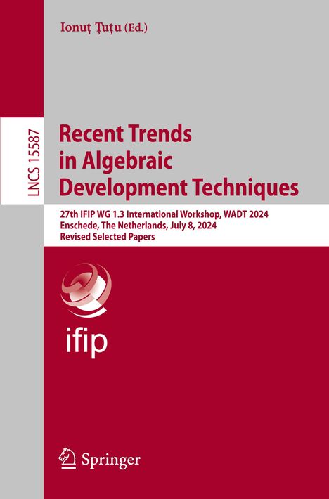 Recent Trends in Algebraic Development Techniques, Buch
