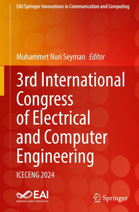 3rd International Congress of Electrical and Computer Engineering, ICECENG 2024. Logo: EAI und Springer. Hintergrund in Rot.