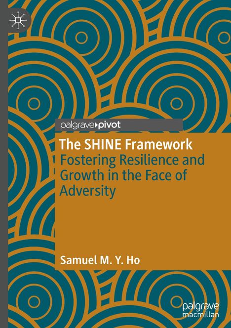 Samuel M. Y. Ho: The SHINE Framework, Buch