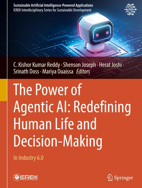 Titel: The Power of Agentic AI: Redefining Human Life and Decision-Making. Oben ein futuristischer Roboterkopf.