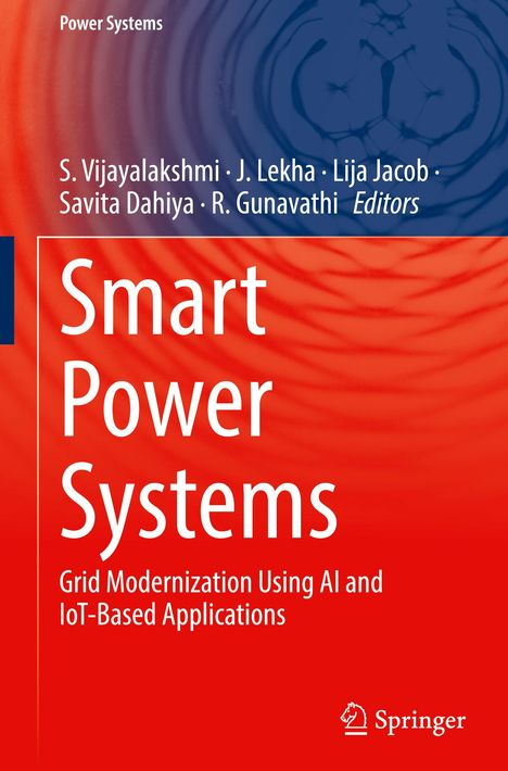 Titel: Smart Power Systems. Untertitel: Grid Modernization Using AI and IoT-Based Applications. Rotes und blaues Design.