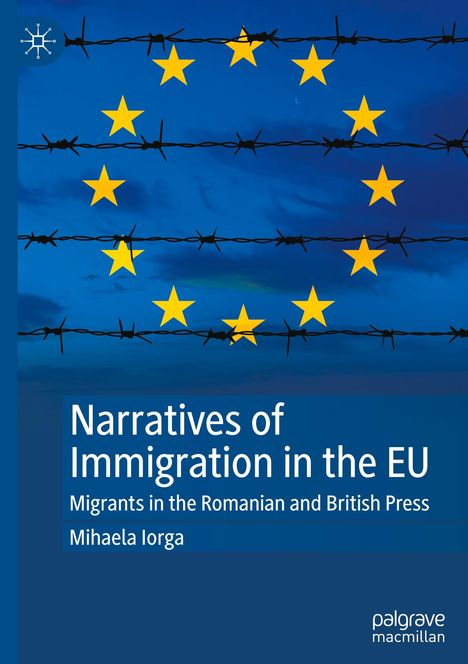 Mihaela Iorga: Narratives of Immigration in the EU, Buch
