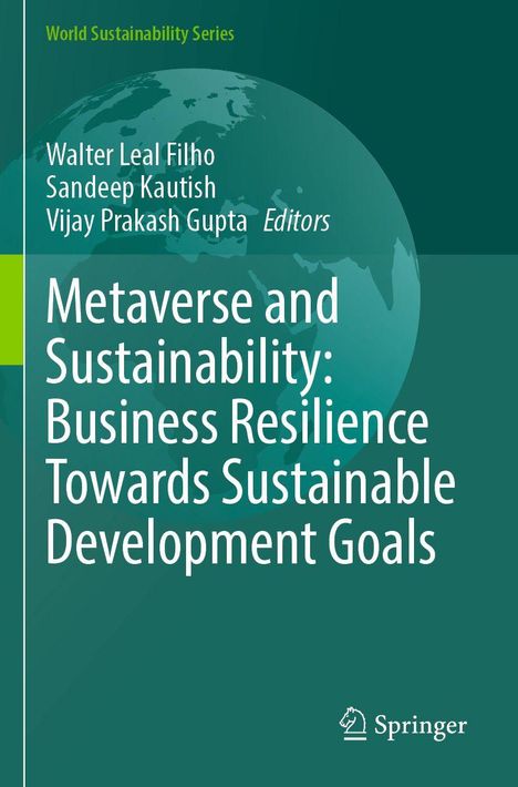 Titel: "Metaverse and Sustainability: Business Resilience Towards Sustainable Development Goals" vor grünem Hintergrund.