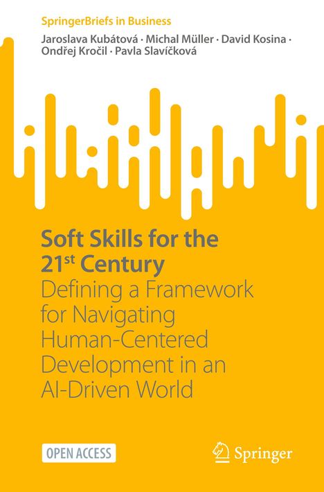 Jaroslava Kubátová: Soft Skills for the 21st Century, Buch