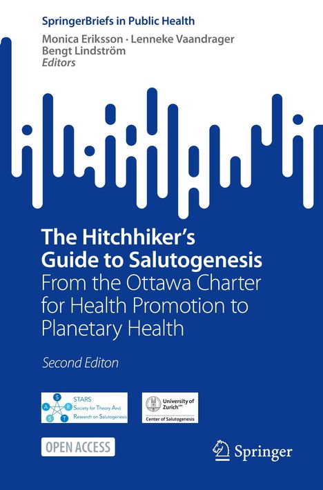 The Hitchhiker's Guide to Salutogenesis, Buch