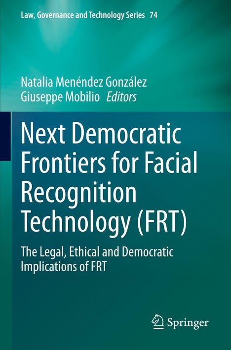 Text: "Next Democratic Frontiers for Facial Recognition Technology (FRT)." Hintergrund in Blaugrün. Springer-Logo unten.