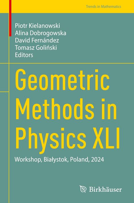 Geometric Methods in Physics XLI, Buch