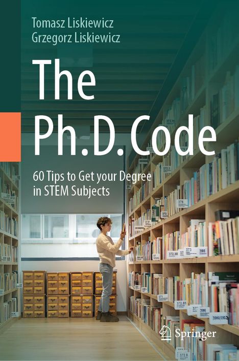 Grzegorz Liskiewicz: The Ph.D. Code, Buch