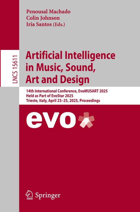Artificial Intelligence in Music, Sound, Art and Design, Buch