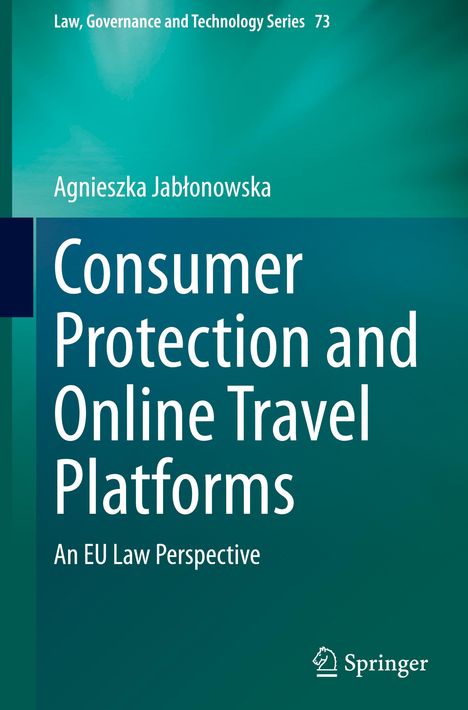 Agnieszka Jab¿onowska: Consumer Protection and Online Travel Platforms, Buch