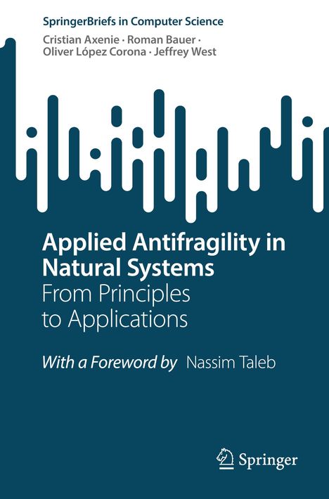 Cristian Axenie: Applied Antifragility in Natural Systems, Buch