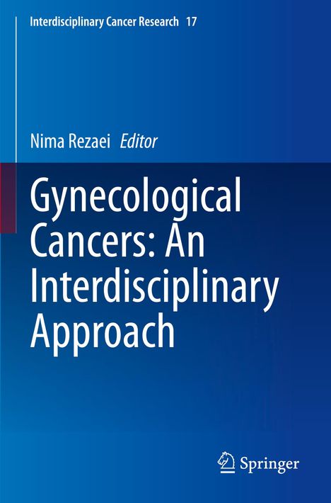 Titel: "Gynecological Cancers: An Interdisciplinary Approach". Herausgeber: Nima Rezaei. Blauer Hintergrund mit Springer-Logo.