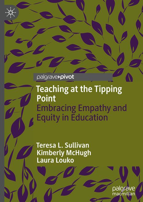 Teresa L. Sullivan: Teaching at the Tipping Point, Buch