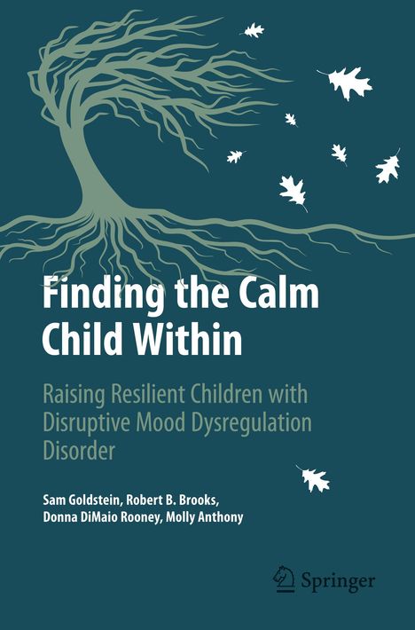 Sam Goldstein: Finding the Calm Child Within, Buch