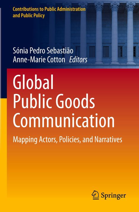 Oberhalb stehen autoren und Thema: "Global Public Goods Communication." Unten ist ein Springer-Logo.