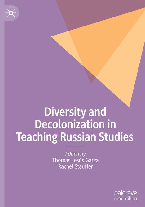 Diversity and Decolonization in Teaching Russian Studies, Buch