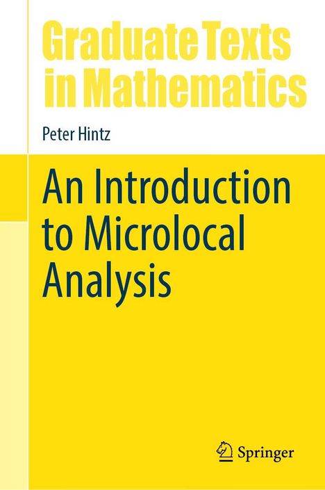Peter Hintz: An Introduction to Microlocal Analysis, Buch