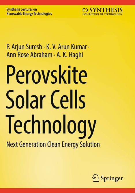 Text: "Perovskite Solar Cells Technology: Next Generation Clean Energy Solution". Gelbes Cover mit schwarzen Buchstaben.