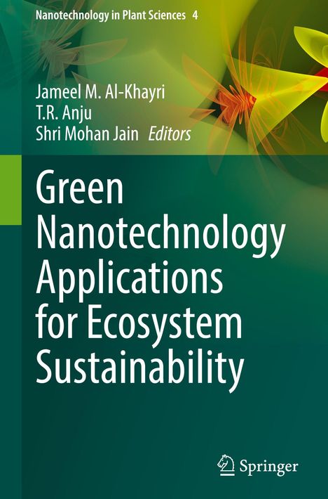 Green Nanotechnology Applications for Ecosystem Sustainability, Buch
