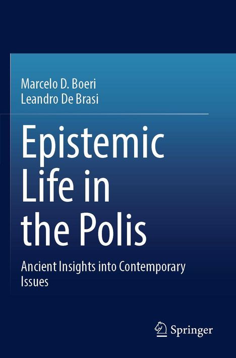 Buchtitel: "Epistemic Life in the Polis". Autoren: Marcelo D. Boeri, Leandro De Brasi. Verlag: Springer, erkennbar am Logo.