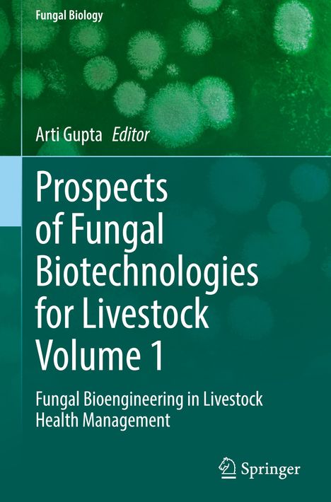 Prospects of Fungal Biotechnologies for Livestock Volume 1, Buch