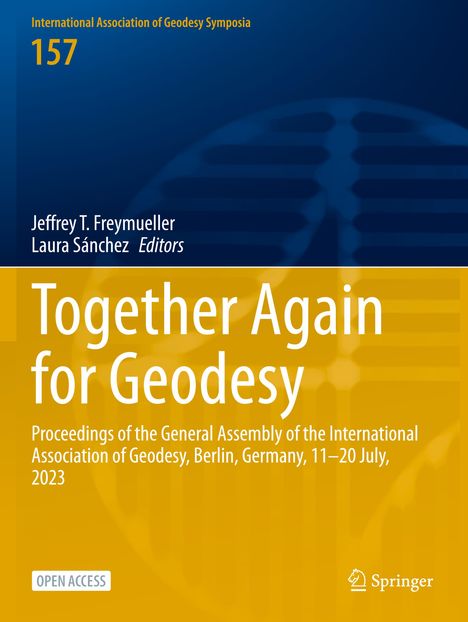 International Association of Geodesy Symposia 157. Editor: Jeffrey T. Freymueller, Laura Sánchez. Hintergrund in Blautönen.
