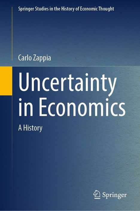 Carlo Zappia: Uncertainty in Economics, Buch