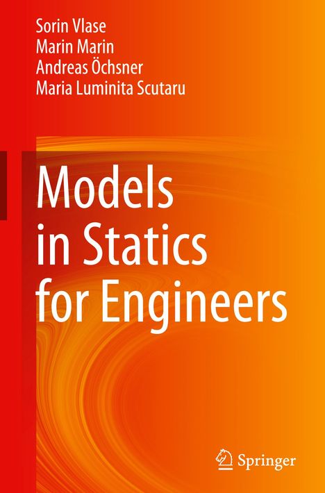 Sorin Vlase: Models in Statics for Engineers, Buch