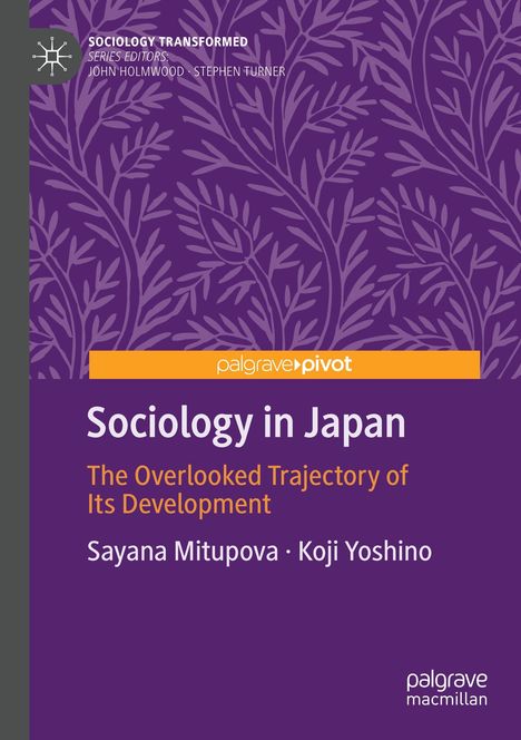 "Sociology in Japan: The Overlooked Trajectory of Its Development" steht auf einem lila Cover mit blättrigem Muster.