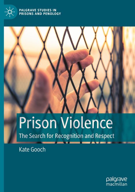 Kate Gooch: Prison Violence, Buch