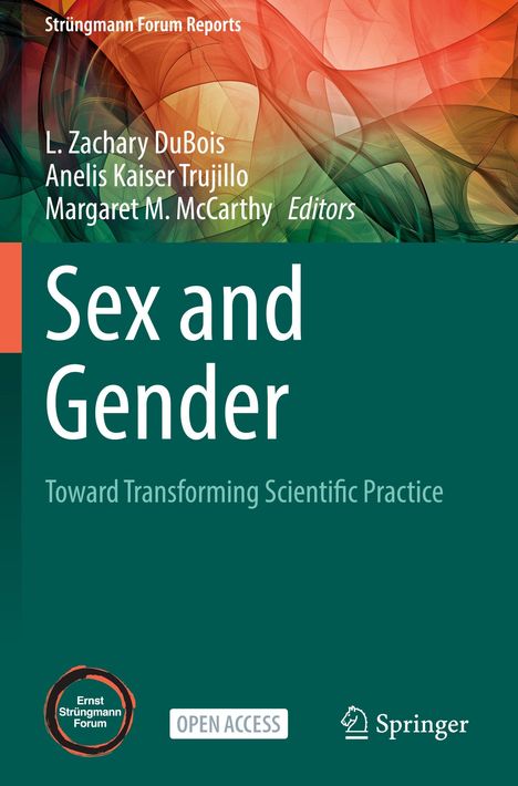 "Sex and Gender: Toward Transforming Scientific Practice" auf farbigem Hintergrund. Logos von "Springer" und "Ernst Strüngmann Forum".