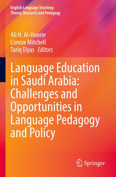 Text: "Language Education in Saudi Arabia: Challenges and Opportunities in Language Pedagogy and Policy." Farbiger Hintergrund.