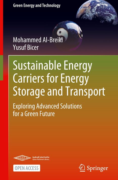 Mohammed Al-Breiki: Sustainable Energy Carriers for Energy Storage and Transport, Buch