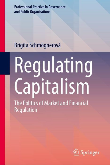 Brigita Schmognerova: Regulating Capitalism, Buch