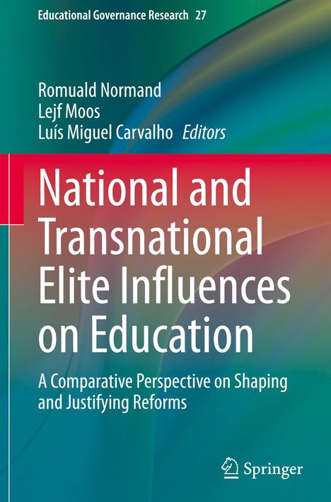 National and Transnational Elite Influences on Education, Buch