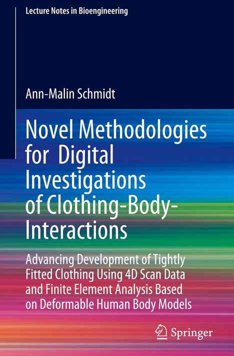 Titel: Novel Methodologies for Digital Investigations of Clothing-Body-Interactions. Hintergrund in Blau- und Grüntönen.