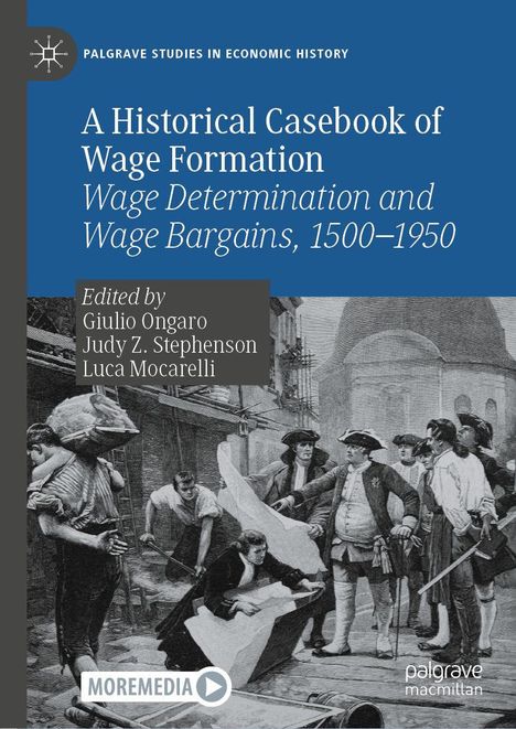Titel: "A Historical Casebook of Wage Formation". Szene mit Arbeitern und einem Vorarbeiter.