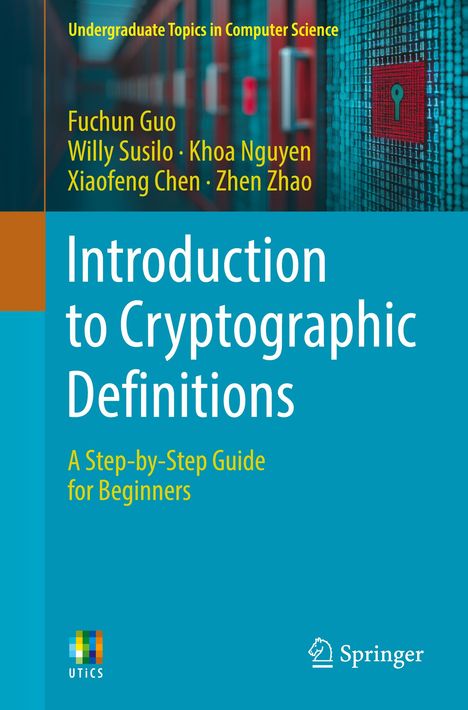 Fuchun Guo: Introduction to Cryptographic Definitions, Buch