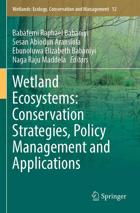 Titel: "Wetland Ecosystems: Conservation Strategies..." Herausgeber: Babafemi R. Babaniyi und andere. Hintergrund: Wald.