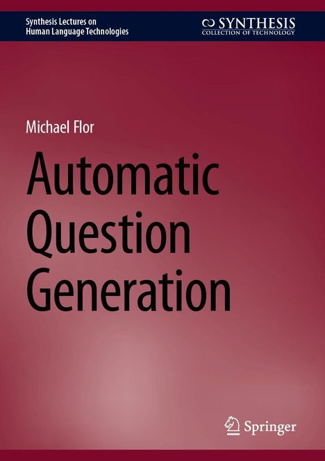 Michael Flor: Automatic Question Generation, Buch