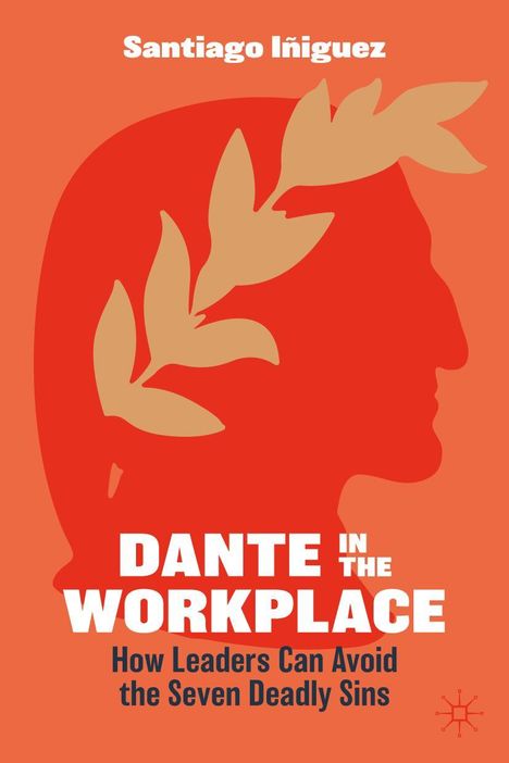 Santiago Iniguez: Dante in the Workplace, Buch