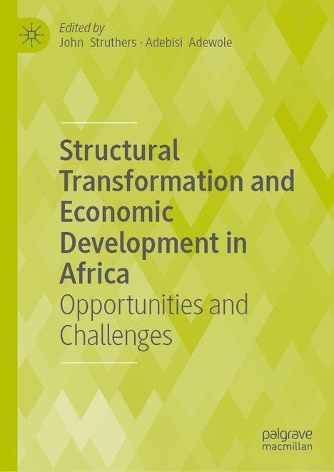 Titel: "Structural Transformation and Economic Development in Africa: Opportunities and Challenges." Grünes geometrisches Muster.