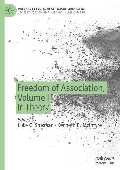 Freedom of Association, Volume I, Buch