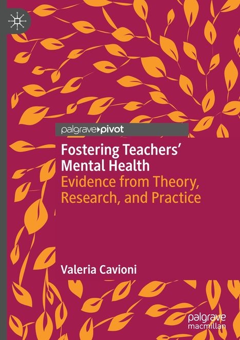Valeria Cavioni: Fostering Teachers' Mental Health, Buch