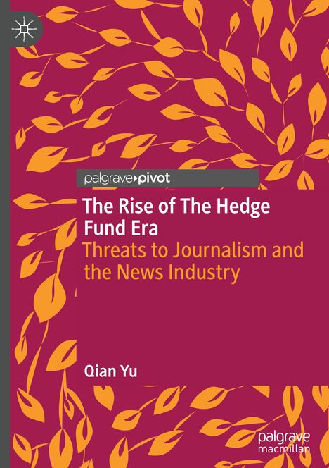 Qian Yu: The Rise of the Hedge Fund Era, Buch