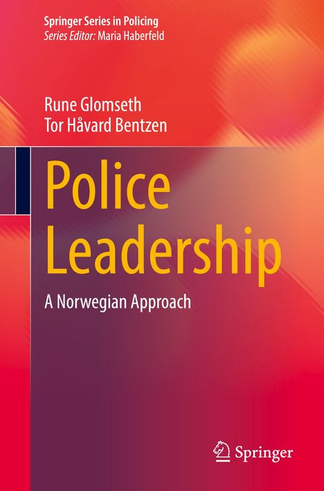 Tor Håvard Bentzen: Police Leadership, Buch