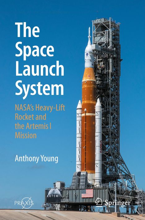 Anthony Young: The Space Launch System, Buch