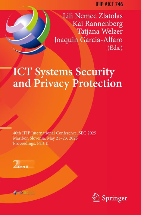 "IFIP AICT 746, ICT Systems Security and Privacy Protection, 40th IFIP Conference 2025. Logo mit buntem Globus."