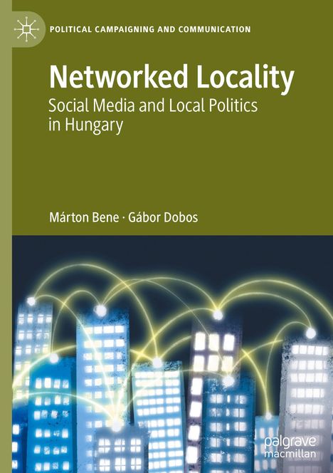 Márton Bene: Networked Locality, Buch